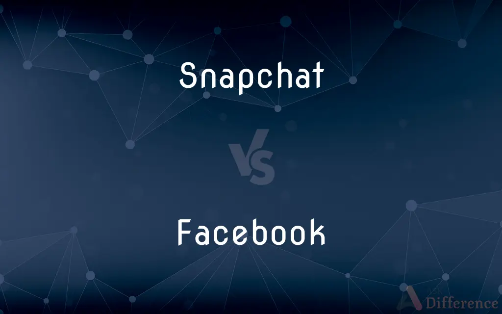 Snapchat Vs Facebook — What S The Difference