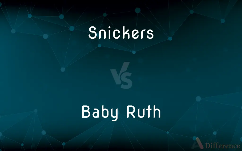 Snickers vs. Baby Ruth — What's the Difference?