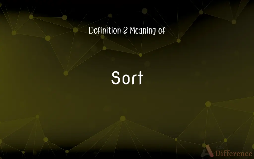 Sort