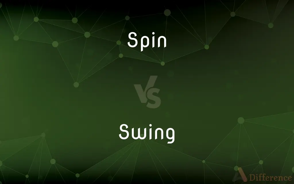 Spin vs. Swing — What's the Difference?