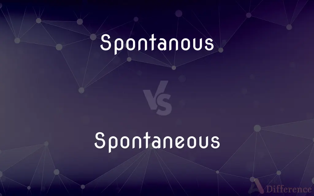 Spontanous vs. Spontaneous — Which is Correct Spelling?