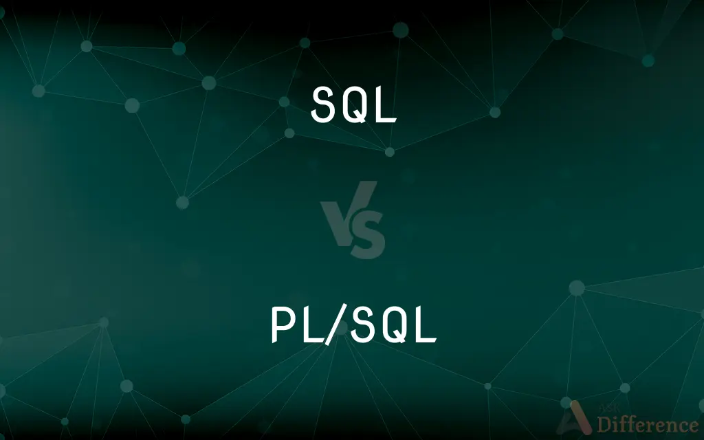 SQL vs. PL/SQL — What's the Difference?