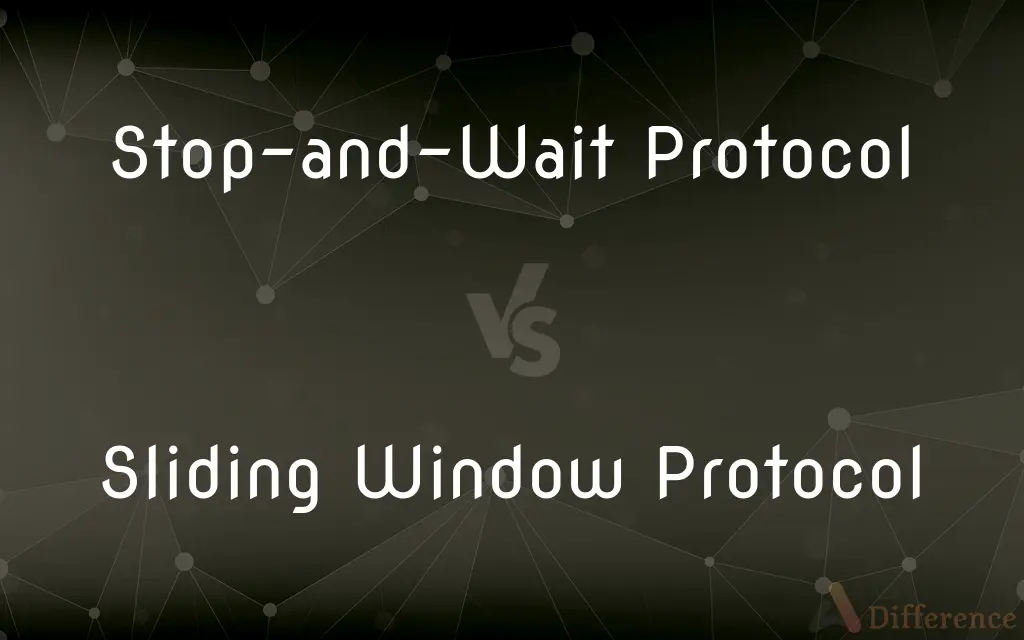 Stop-and-Wait Protocol vs. Sliding Window Protocol — What's the Difference?