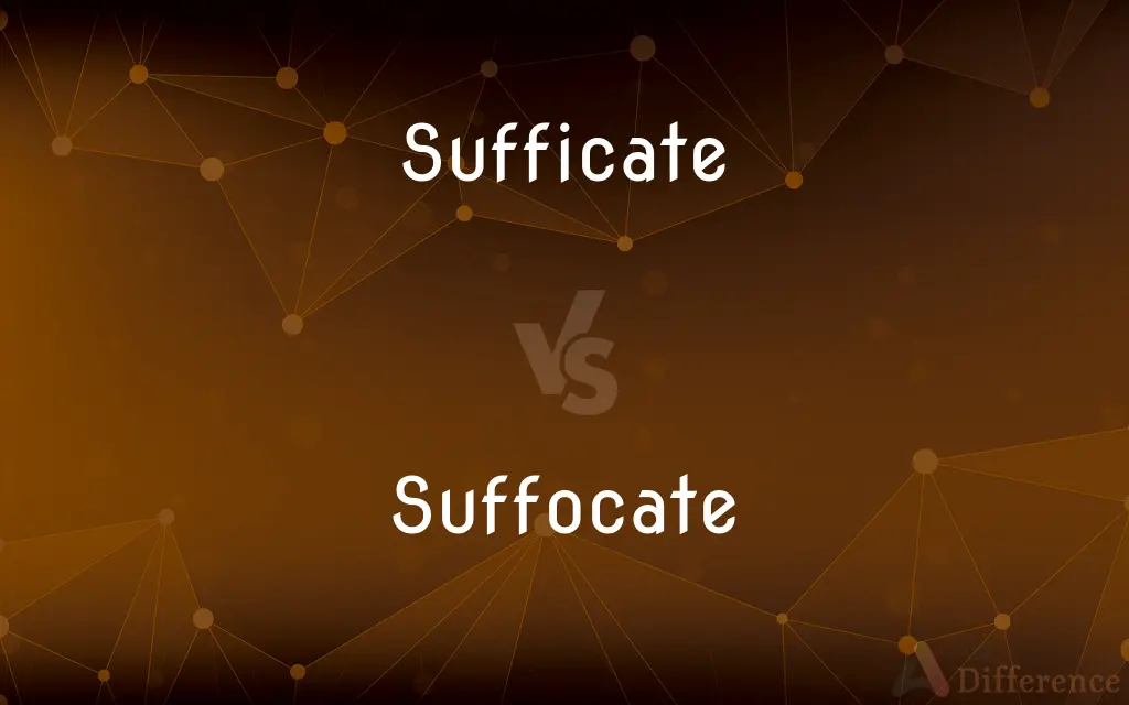 Sufficate vs. Suffocate — Which is Correct Spelling?