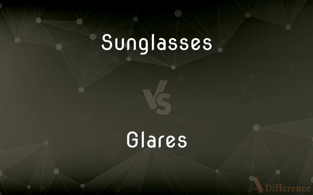 Sunglasses vs. Glares — What's the Difference?