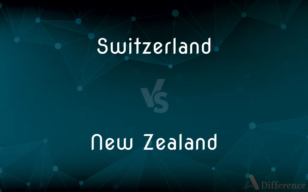 Switzerland vs. New Zealand — What's the Difference?