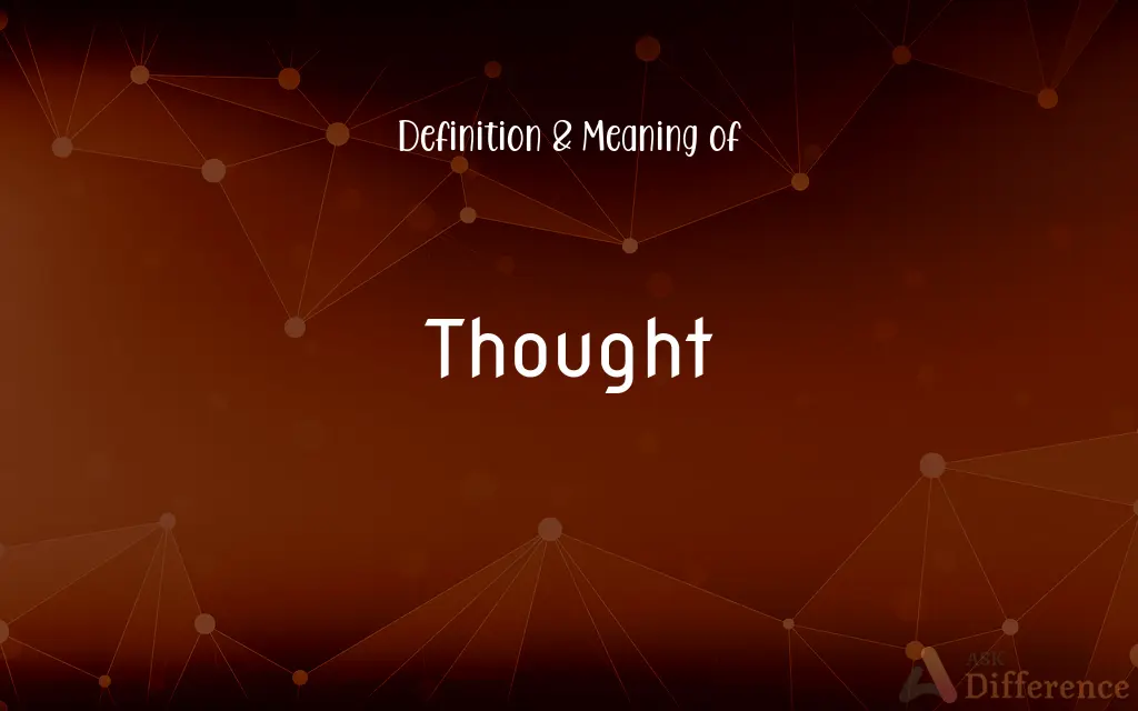 Thought