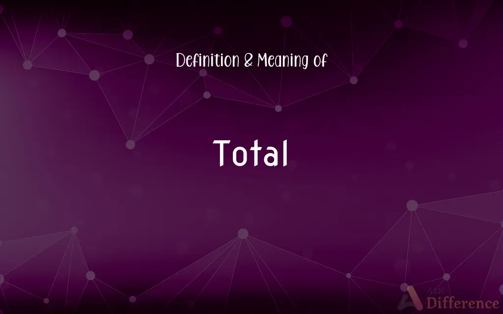 Total