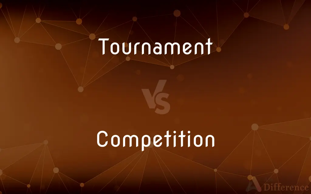  Tournament Vs Competition What s The Difference 