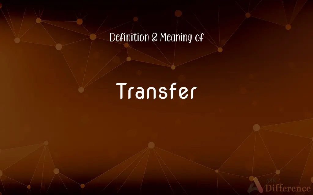 Transfer