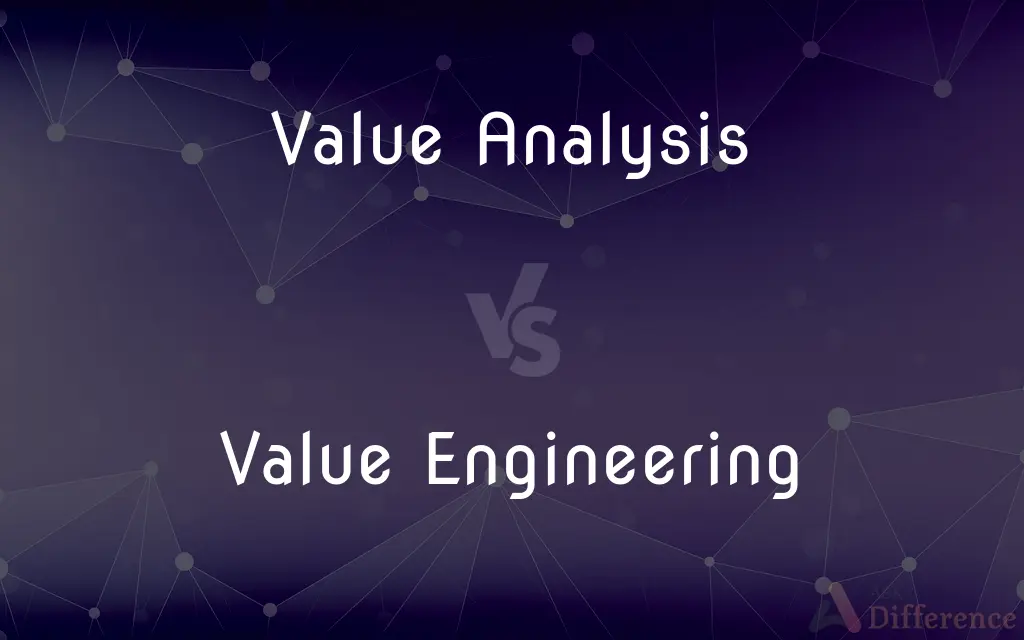 Value Analysis vs. Value Engineering — What's the Difference?