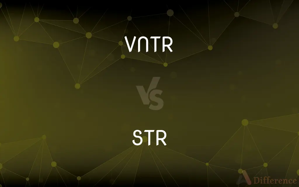 VNTR vs. STR — What's the Difference?