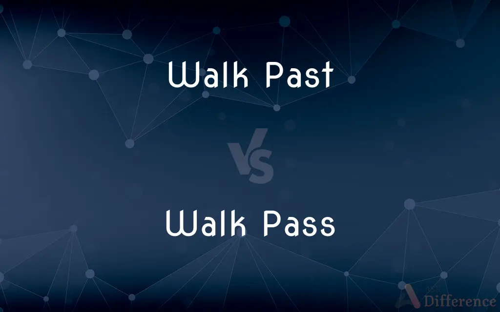 Walk Past vs. Walk Pass — Which is Correct Spelling?
