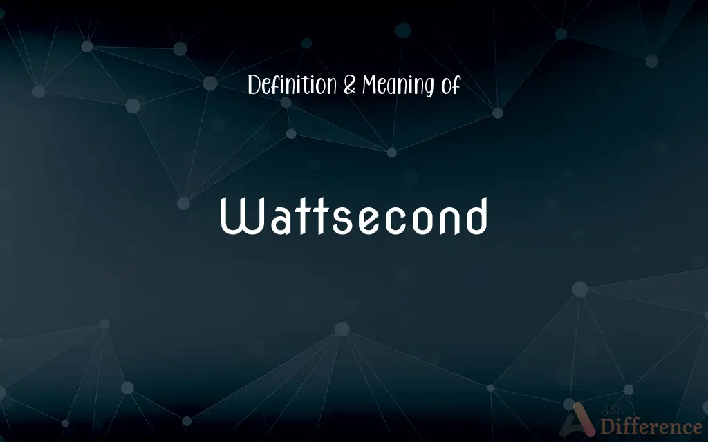Wattsecond