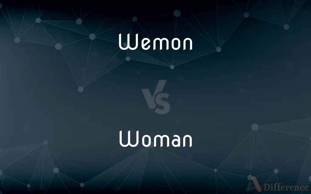 Wemon vs. Woman — Which is Correct Spelling?